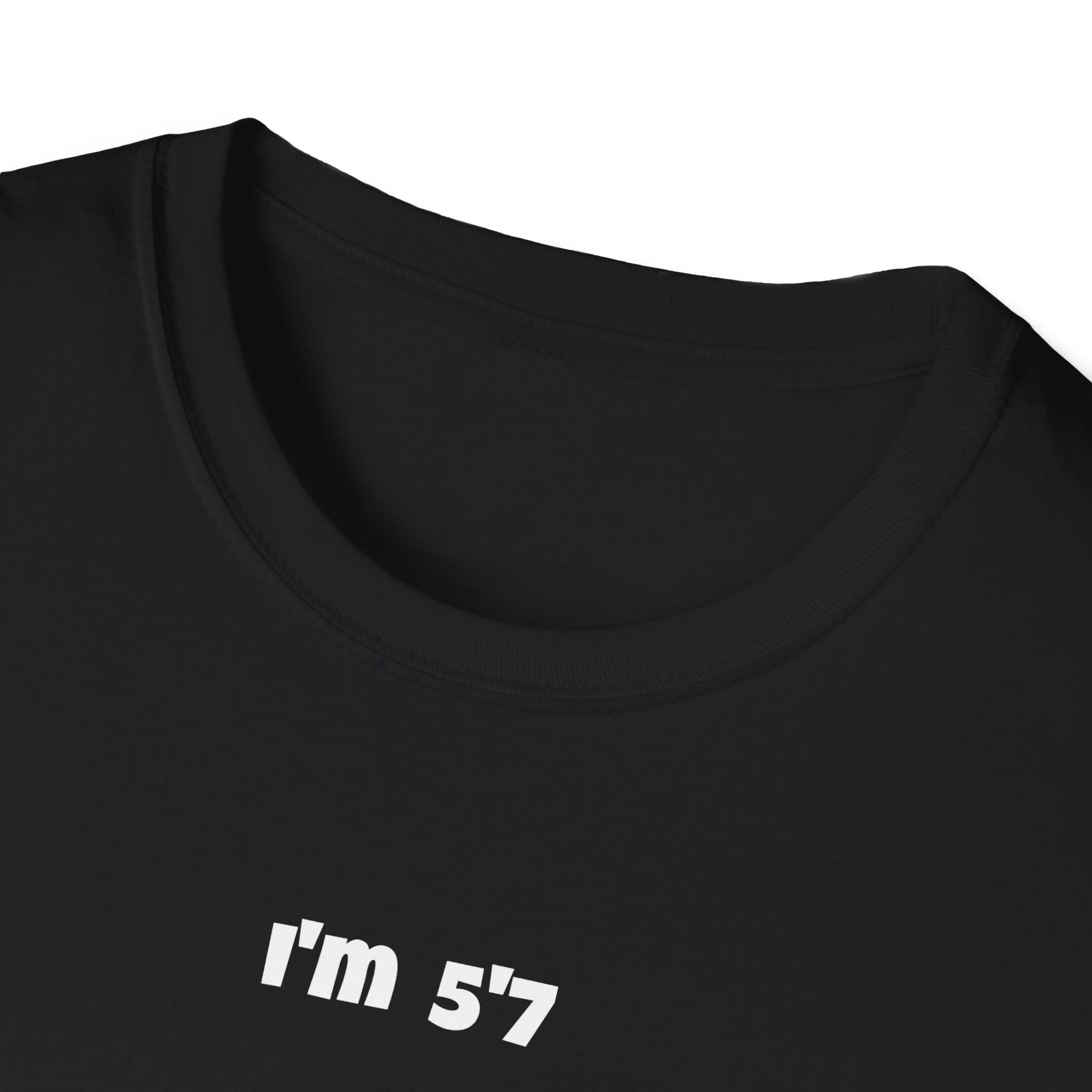 I’m 5’7 T Shirt | Tshirts About Height, Funny Medium Height Gift & Humour Tee - Image 3