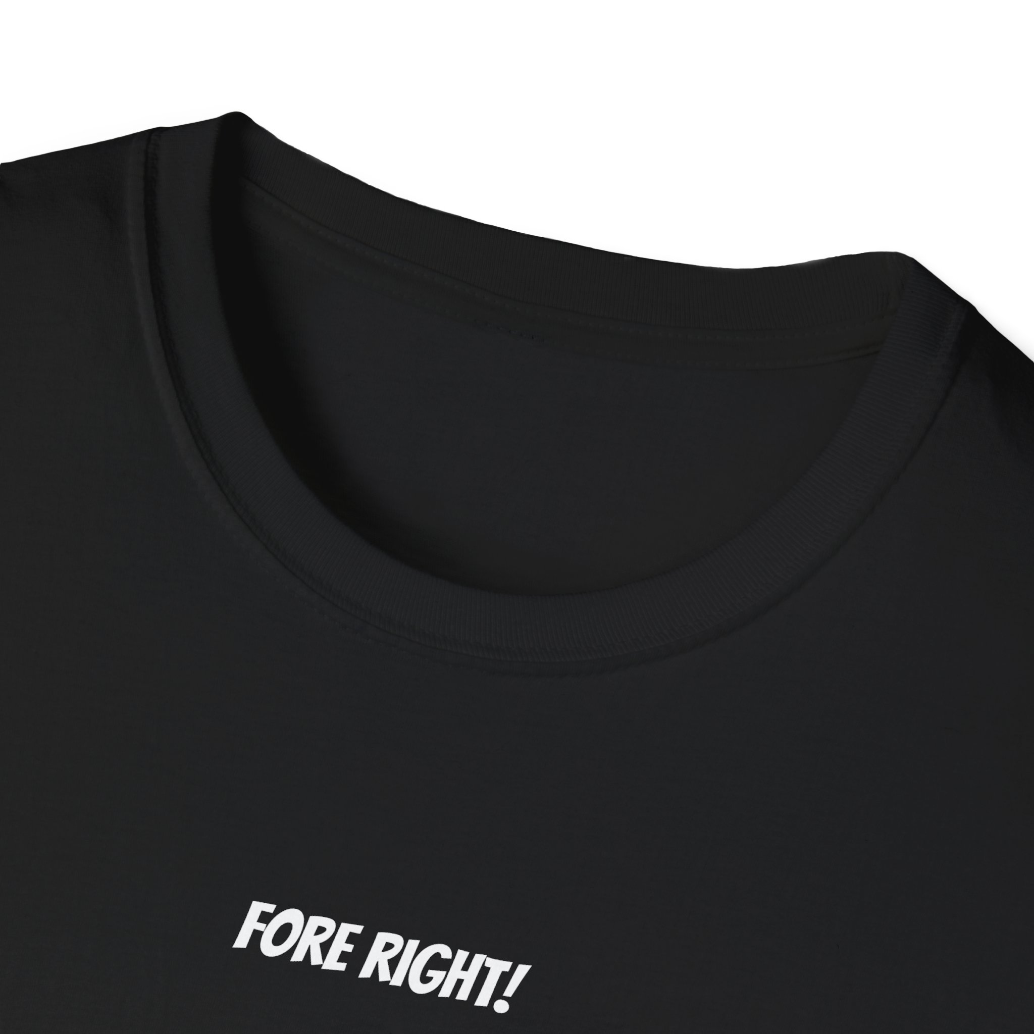 FORE RIGHT T Shirt | Tshirts About Bad Golf, Funny Golf Gift & YouTube Golf Tee - Image 3